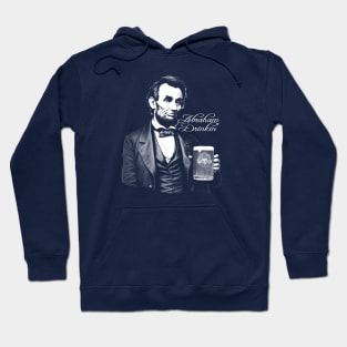 Beer Drinking Abe Lincoln Hoodie